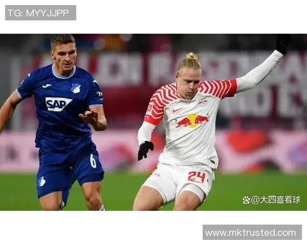 德甲激战：热刺与莱比锡战成平局意外引发全场热议